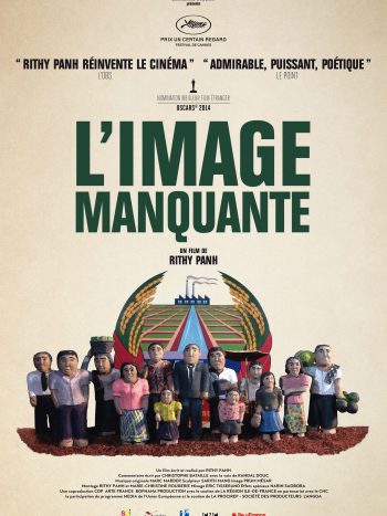 L’Image Manquante, un film de Rithy PANH