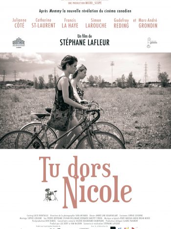 Tu dors Nicole, un film de Stéphane LAFLEUR