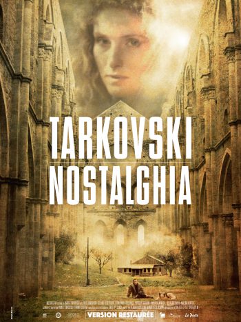 Nostalghia, un film de Andreï TARKOVSKI