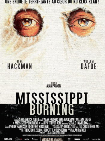 Mississippi Burning, un film de Alan Parker