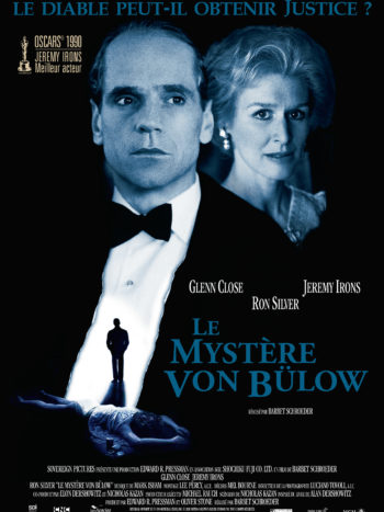 Le Mystère von Bülow, un film de Barbet Schroeder