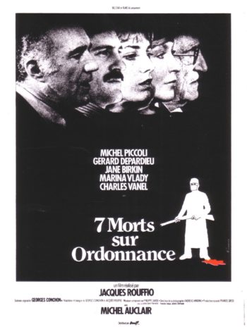 7 morts sur ordonnance, un film de Jacques Rouffio