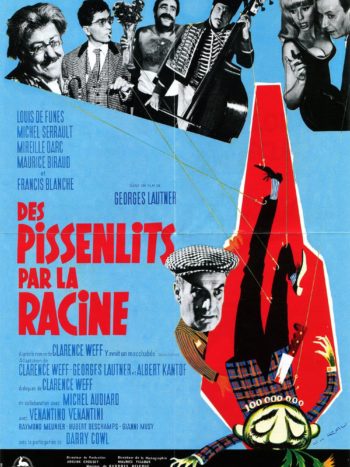 Des Pissenlits par la racine, un film de Georges Lautner