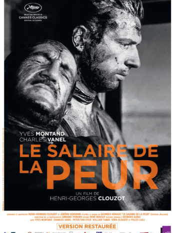 Le Salaire de la peur, un film de Henri-Georges Clouzot