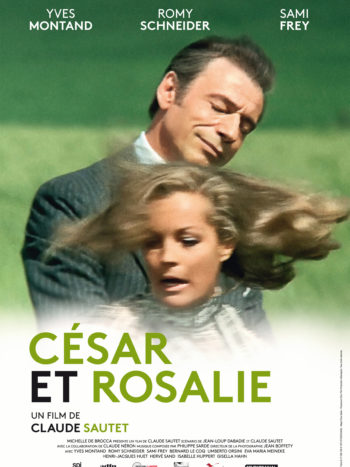 César et Rosalie, un film de Claude Sautet