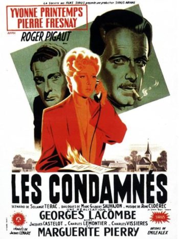 Les Condamnés, un film de Georges Lacombe