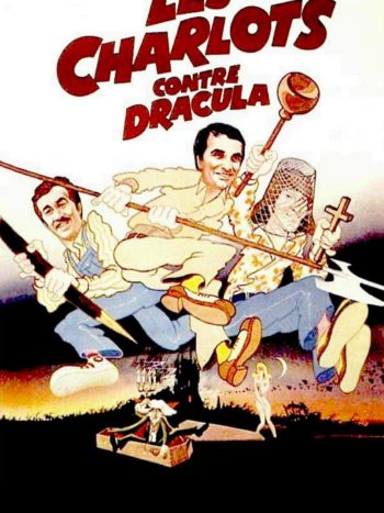 Les Charlots contre Dracula, un film de Jean-Pierre Desagnat