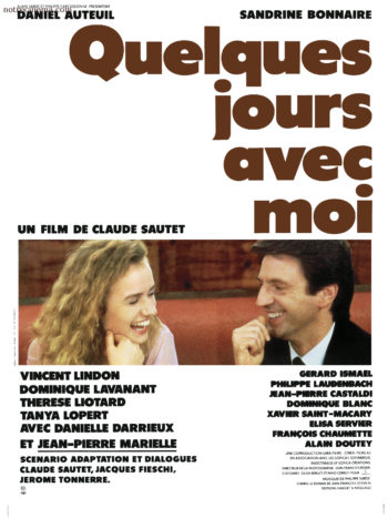 Quelques jours avec moi, un film de Claude Sautet