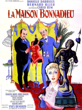 La Maison Bonnadieu, un film de Carlo Rim