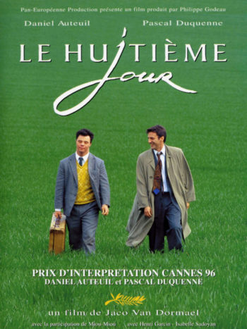 Le Huitième jour, un film de Jaco Van Dormael