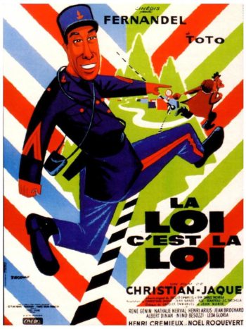 La Loi c’est la loi, un film de Christian-Jaque