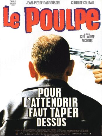 Le poulpe, un film de Guillaume Nicloux