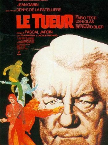 Le tueur, un film de Denys de la Patellière