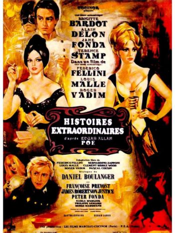 Histoires extraordinaires, un film de Federico Fellini, Louis Malle, Roger Vadim