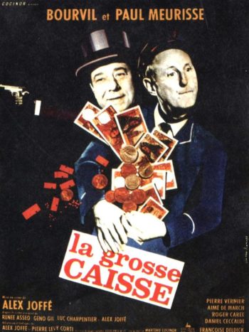 La Grosse caisse, un film de Alex Joffé