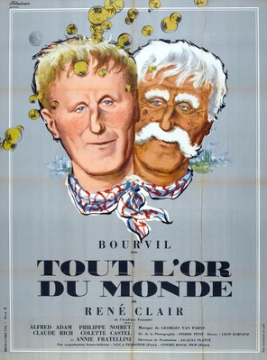 Tout l’or du monde, un film de René Clair