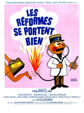 Les Réformés se portent bien, un film de Philippe Clair