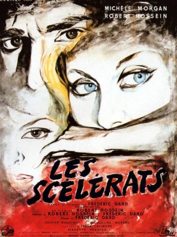 Les scélérats, un film de Robert Hossein