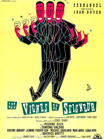 Les Vignes du Seigneur, un film de Jean Boyer