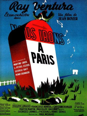 Nous irons à Paris, un film de Jean Boyer