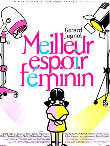 Meilleur espoir féminin, un film de Gérard Jugnot