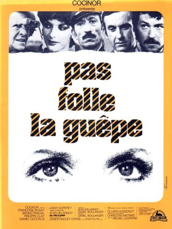 Pas folle la guêpe, un film de Jean Delannoy