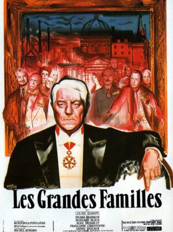 Les grandes familles, un film de Denys de la Patellière