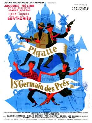 Pigalle Saint-Germain des Prés, un film de André Berthomieu