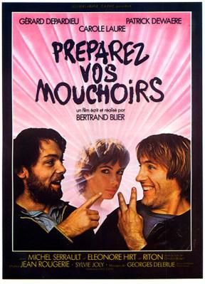 Préparez vos mouchoirs, un film de Bertrand Blier