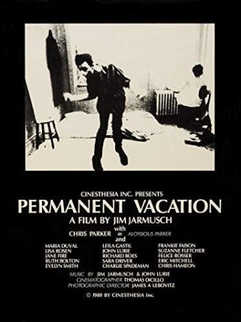 Permanent Vacation, un film de Jim Jarmusch