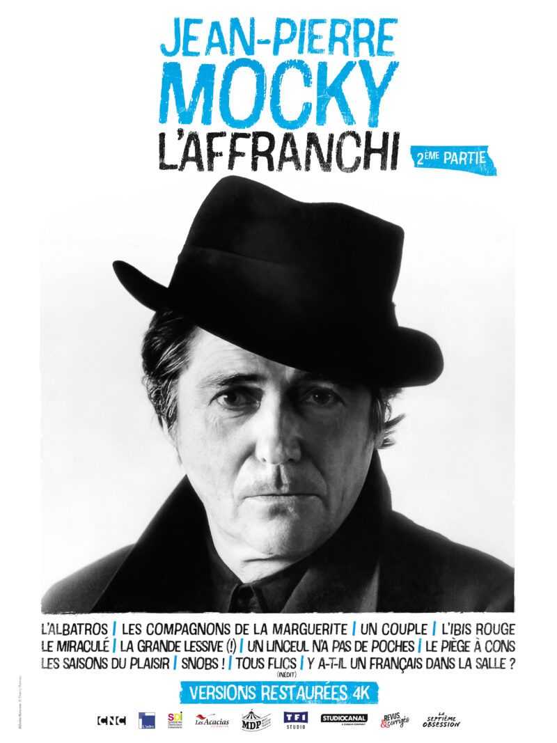 JEAN-PIERRE MOCKY, L’AFFRANCHI – Partie 2 - Affiche