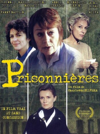 Prisonnières, un film de Charlotte Silvera