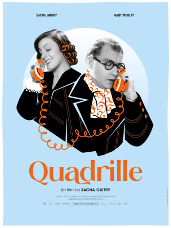 Quadrille, un film de Sacha Guitry