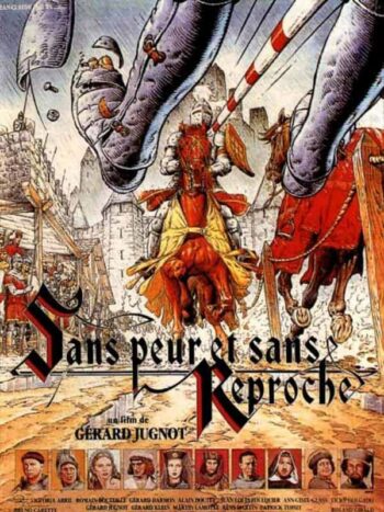 Sans peur et sans reproche, un film de Gérard Jugnot