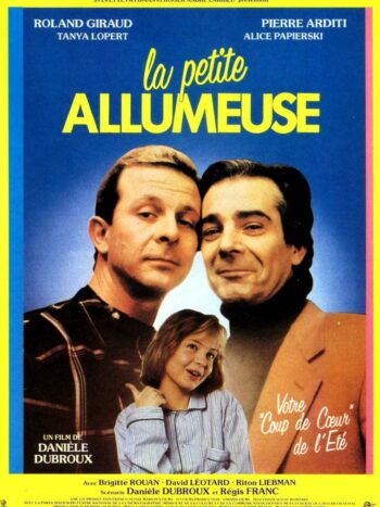 La Petite Allumeuse, un film de Danièle Dubroux