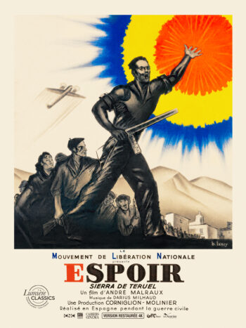 Espoir – Sierra de Teruel, un film de André Malraux